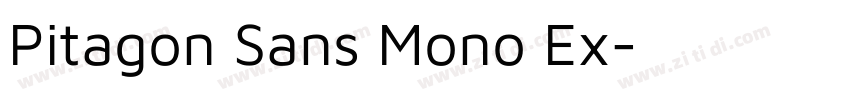 Pitagon Sans Mono Ex字体转换